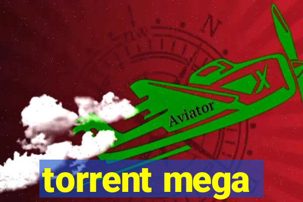 torrent mega